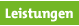 Leistungen